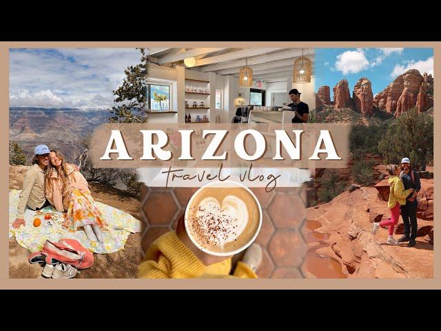 SEDONA TRAVEL VLOG | hiking, eats, & day trip to the Grand Canyon!