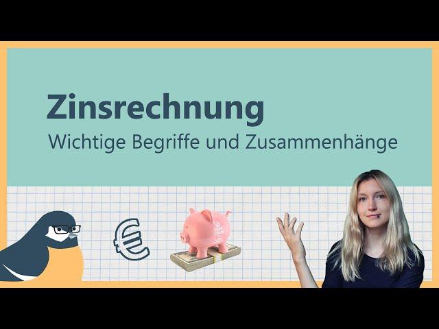Zinsrechnung - Grundwissen rund um Zinsen | Mathe-Lückenfüller #23