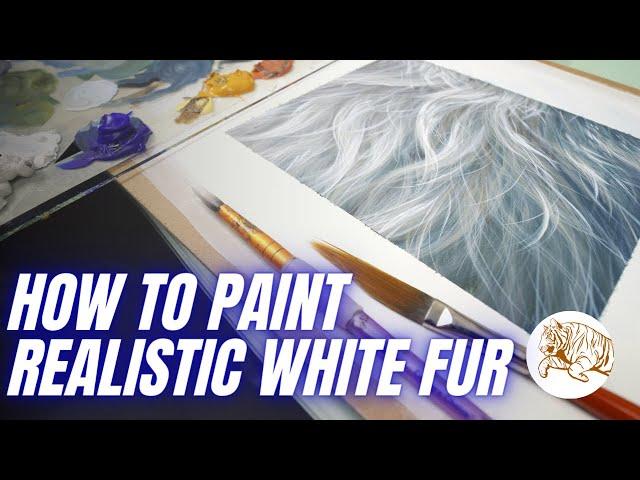 How to Paint Realistic WHITE FUR