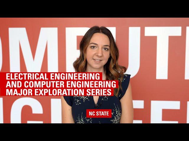 Electrical Engineering and Computer Engineering - Major Exploration Series