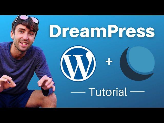 How to Use DreamPress (WordPress on DreamHost)