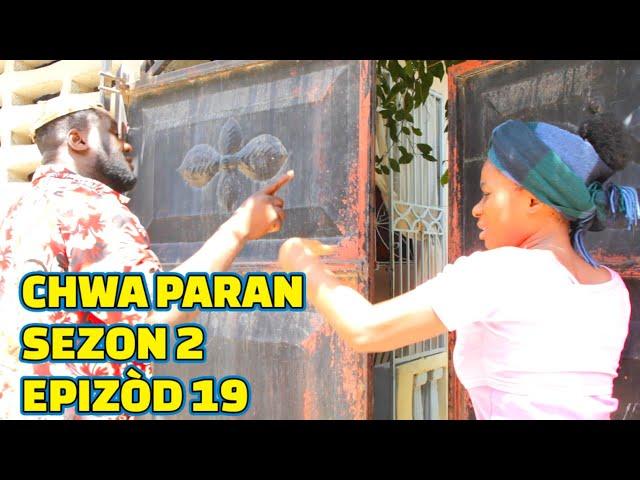 CHWA PARAN SEZON 2 FULL EPISODE #19, GEN BAGAY JODIA, DEMA/ PAGA/ STEEVE/ STELLA/ DEBLOZAY/ MIA