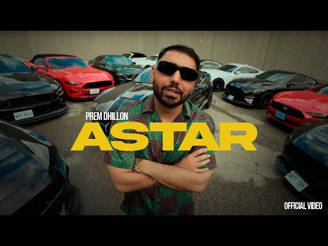 ASTARR (OFFICIAL VIDEO) PREM DHILLON | CHEETAH | 4 Da Gang | LATEST PUNJABI SONGS 2024