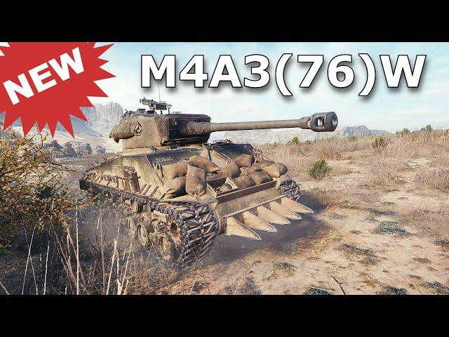 World of Tanks M4A3(76)W Sherman - NEW TANK !