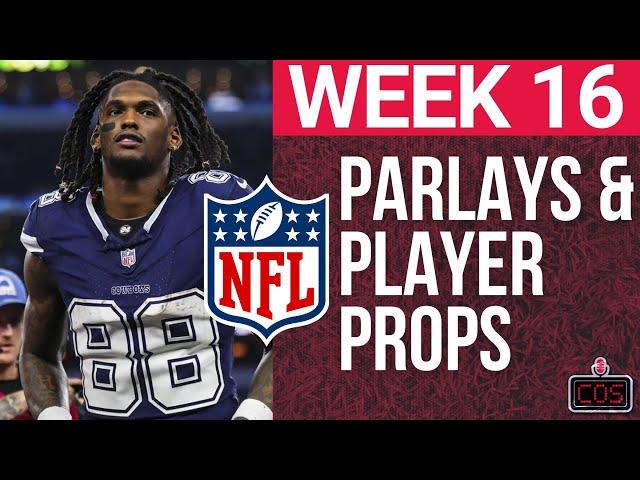 4 P's: Parlays, Player Props and Predictions for NFL Week 16!