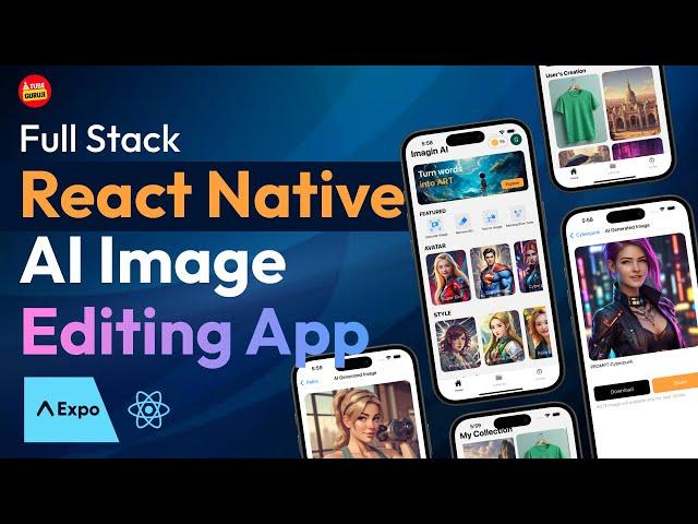  Build a Full Stack React Native App with Expo, Expo Router | AI Image Editing App 