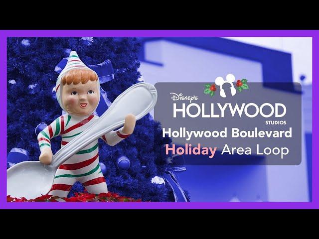 Hollywood Boulevard Holiday Area Loop - Disney's Hollywood Studios