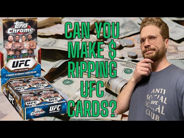 Can You Make Money Opening UFC Cards? | Value Back from a 2024 Topps UFC Chrome Hobby Box