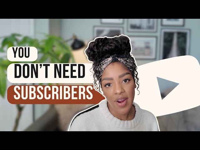 YouTube subscribers don't matter... this is what does (2024 advice)