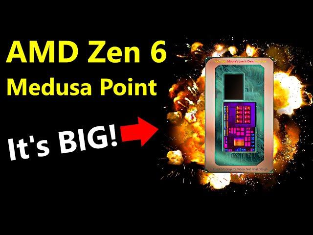 AMD Zen 6 Medusa Point Leak: 12 Core Chiplets & BIG IODs! (+ Zen 5 Strix Halo LP Update)