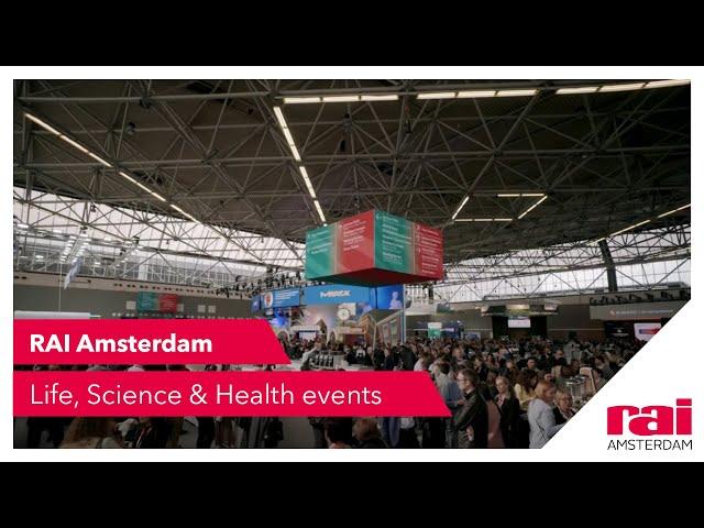 Life, Science & Health events | RAI Amsterdam