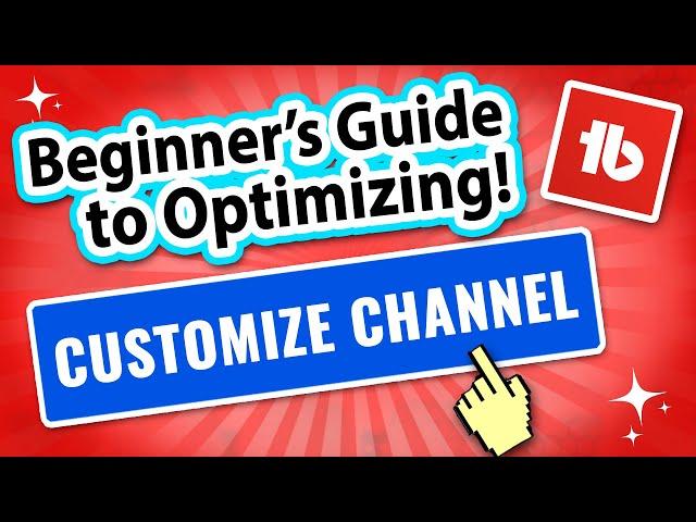 YouTube Channel Optimization for Beginners | TubeBuddy Tutorial