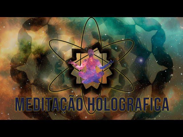 TÉCNICA de Meditação Holográfica® - Atenção Concentrada e Consciente da Realidade || Elainne Ourives