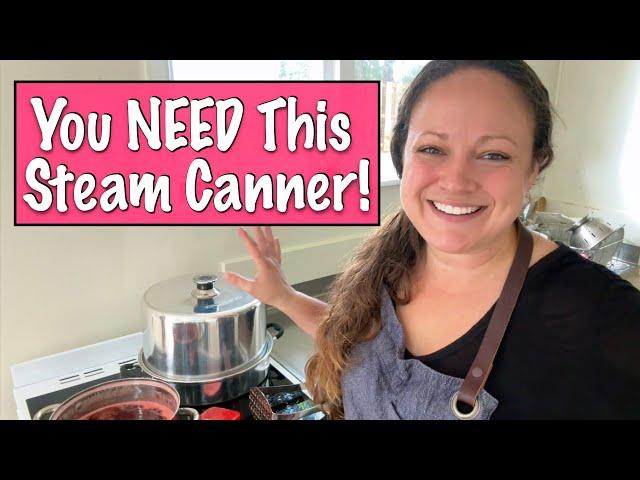 Steam Canning - A BETTER Alternative To Water Bath Canning!