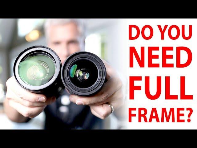 Crop Factor TRUTH: Do you need Full Frame?