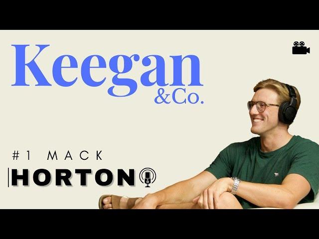 #1 Mack Horton | Keegan and Company