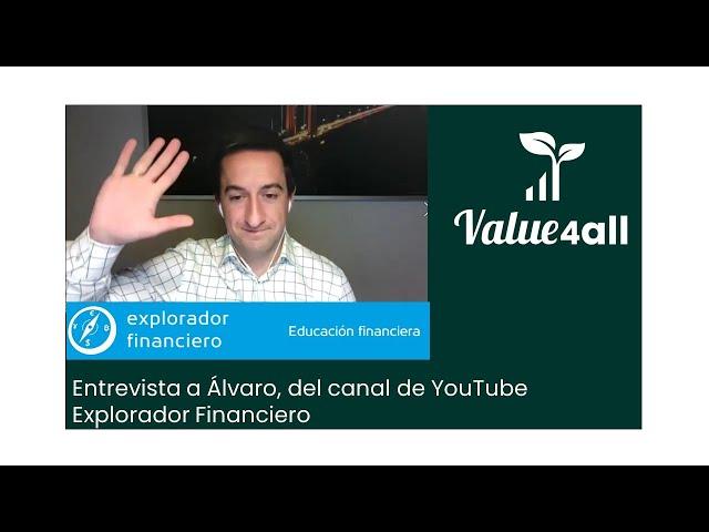 Entrevista a Álvaro, del canal Explorador Financiero