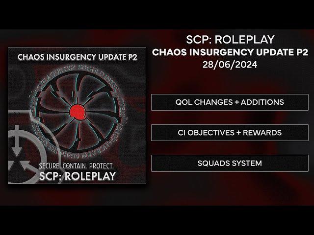 SCP: Roleplay | Chaos Insurgency Update Part 2