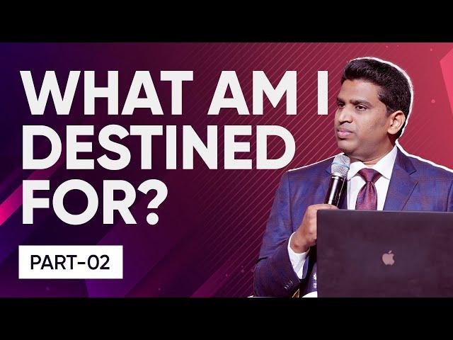 What am I destined for? | Part 02 | Pastor Nehemiah David