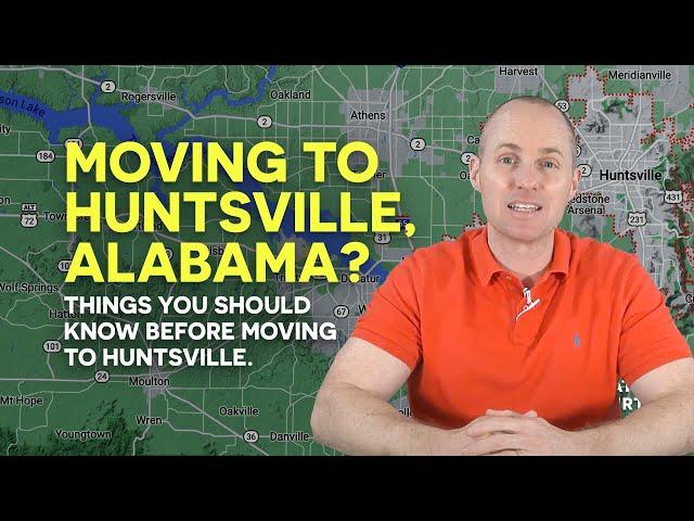 Moving to Huntsville, Alabama