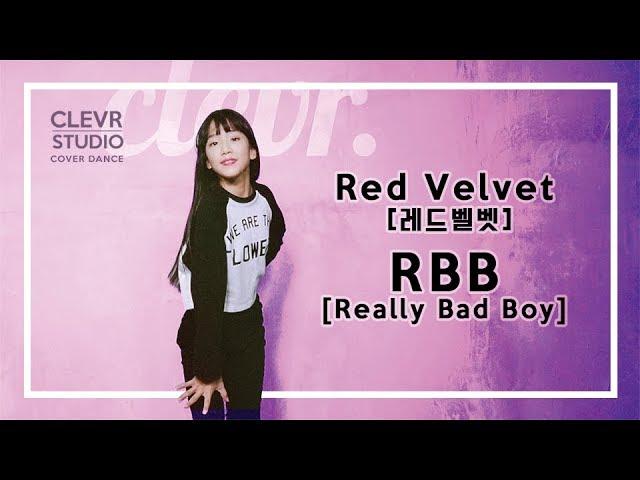 Naye Kim (김나예) - Red Velvet (레드벨벳) 'RBB (Really Bad Boy)'  Dance Practice  | Clevr Studio