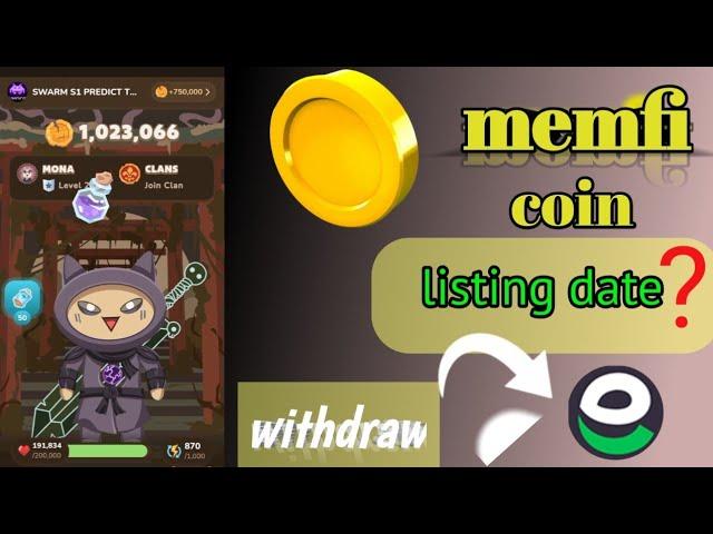 memfi coin airdrop || listing date || withdraw... latest updates..||