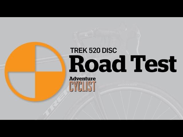 Adventure Cyclist Road Test: Trek 520