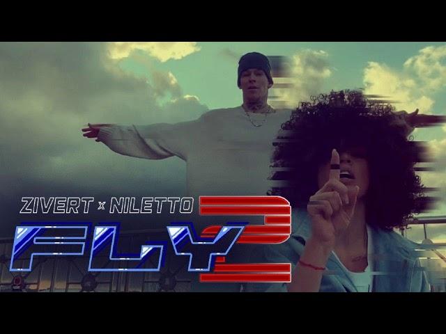 zivert x niletto   fly 2