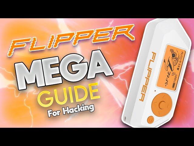 Want to HACK with a FLIPPER ZERO? ||  MEGA GUIDE