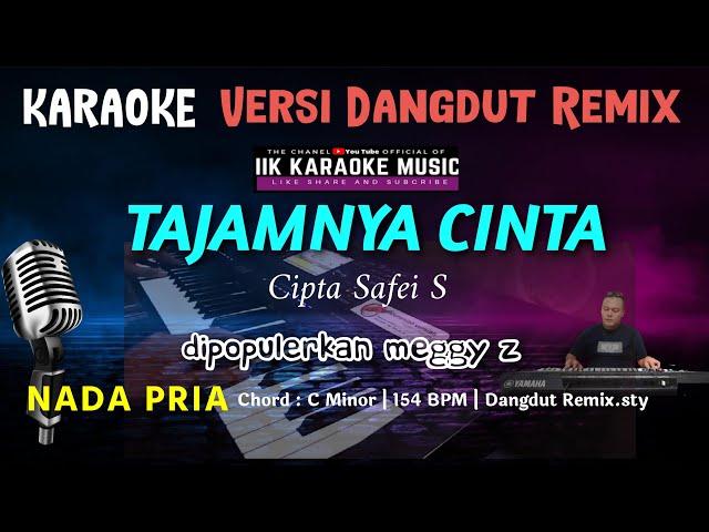 TAJAMNYA CINTA | CELURIT CINTA | Karaoke Dangdut Remix Nada Pria