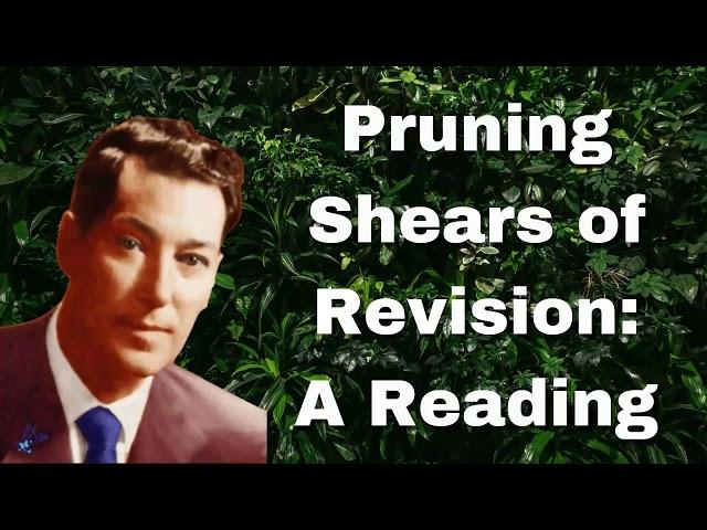 Neville Goddard: Pruning Shears of Revision