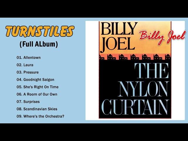 Billy Joel - The Nylon Curtain (Full Album 1982) With Lyrics - Download Links