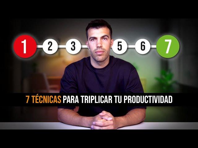 TOP 7 TÉCNICAS PARA TRIPLICAR TU PRODUCTIVIDAD