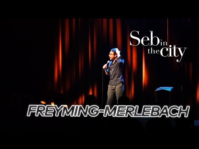 Seb In The City - Freyming-Merlebach en Lorraine