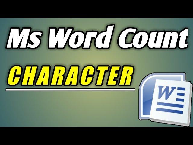 How To Count all Characters space and without space In Word Document Ms word 2007