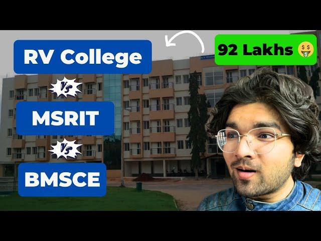 RVCE vs BMSCE vs MSRIT – Top 3 Engineering Colleges in Bangalore! Which One is Best? 