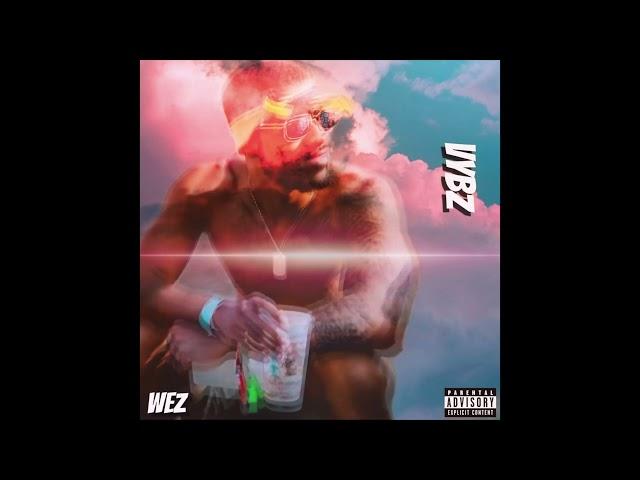 Wez - VYBZ