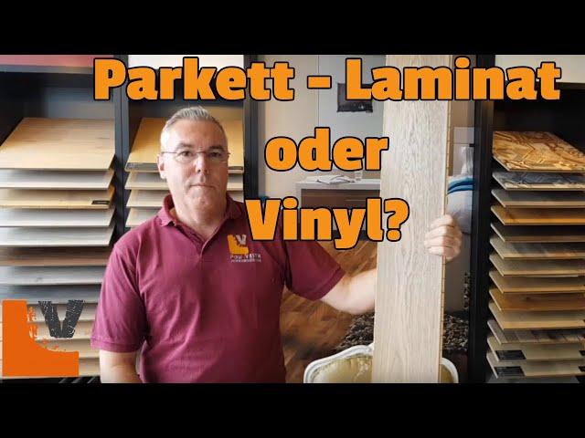 Parkett oder Laminat oder Vinylboden? Was ist der beste Bodenbelag?