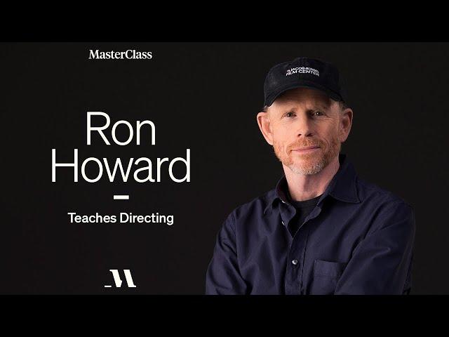 Ron Howard Teaches Directing | Official Trailer | MasterClass