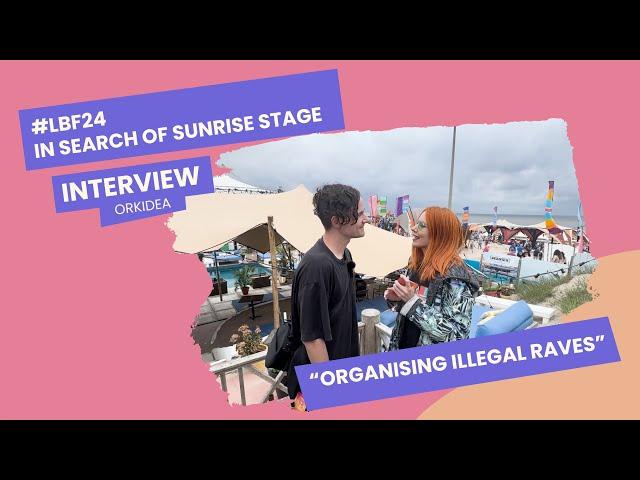 Orkidea - #LBF24 In Search Of Sunrise Stage (Interview)