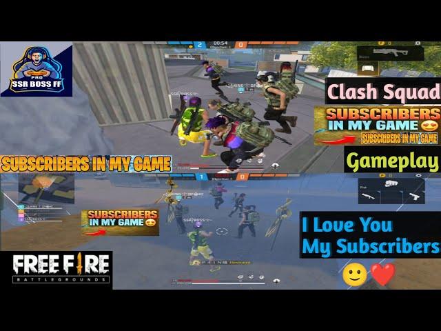 Clash Squad | Mere Subscribers Aa Gaye Match Main  Gameplay -Garena Free Fire