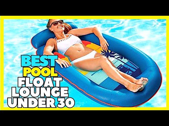 Top 5 Best Aqua Pool Float Lounge under 30 2023 Inflatable Pool Floats for Adults