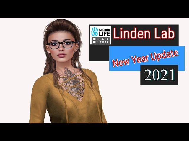 SECOND LIFE 2021 | New Year UPDATE | #SecondLife #LindenLabs