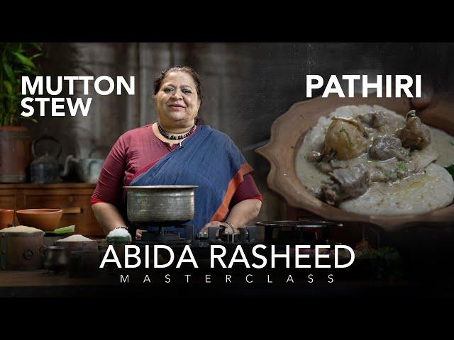 Abida Rasheed MasterClass | Pathiri Mutton Stew Recipe | Kerala Food