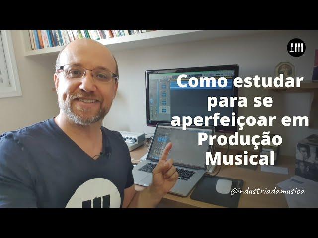 Como estudar para se aperfeiçoar em Produção Musical