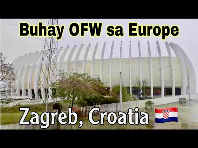 BUHAY ABROAD SA EUROPE | OVERSEAS FILIPINO WORKER IN ZAGREB CROATIA Walking Tour part 1