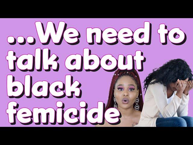 Black Femicide and Intimate Partner Violence: A History