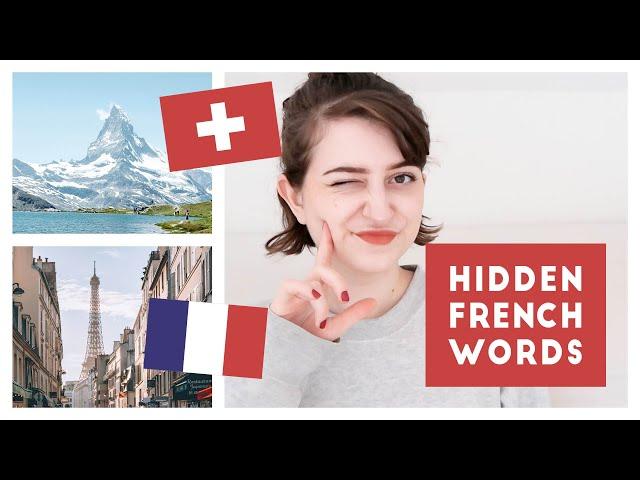 hidden french words in the swiss dialect (from switzerland – not sweden)