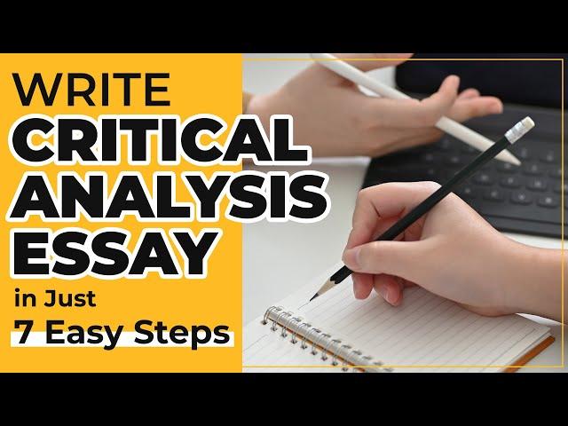 How to write Critical Analysis Essay ? | Critical Analysis Essay Examples