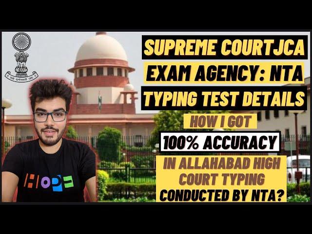 Supreme Court JCA Typing Test Details | SCI JCA Typing Test Complete Details Explained